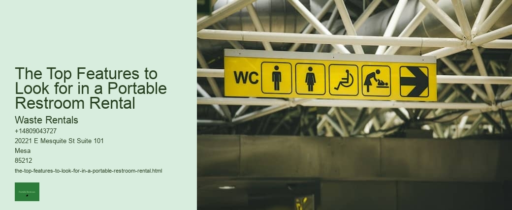 The Top Features to Look for in a Portable Restroom Rental